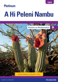 Cover image: Platinum A Hi Peleni Nambu (Xitsonga HL) Grade 9 Teacher's Guide 1st edition 9780636140790