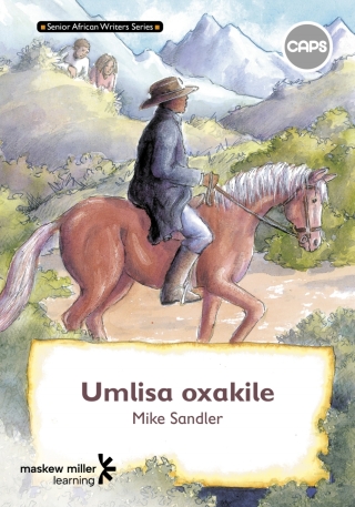 Cover image: Umlisa oxakile (IsiZulu Home Language Grade 7: Novel) 1st edition 9780796249593