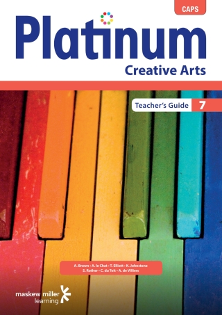 Cover image: Platinum Creative Arts Grade 7 Teacher's Guide 1st edition 9780636141094