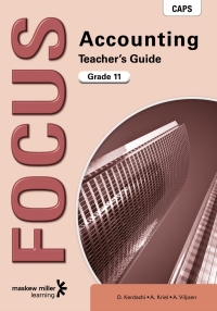 Cover image: Focus Accounting Grade 11 Teacher's Guide 1st edition 9780636138049