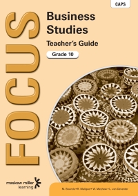 Cover image: Focus Business Studies Grade 10 Teacher's Guide 1st edition 9780636121584