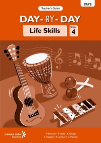 Cover image: Day-by-Day Life Skills Grade 4 Teacher's Guide 1st edition 9780636138391