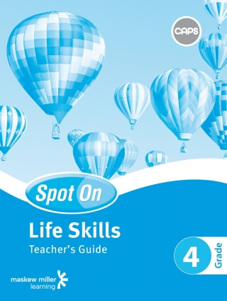 Cover image: Spot On Life Skills Grade 4 Teacher's Guide 1st edition 9780796234889