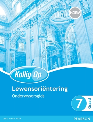 Cover image: Kollig Op Lewensoriëntering Graad 7 Onderwysersgids (1-year licence) 1st edition 9780796235817