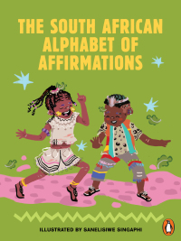 Imagen de portada: The South African Alphabet of Affirmations 1st edition 9780637001458