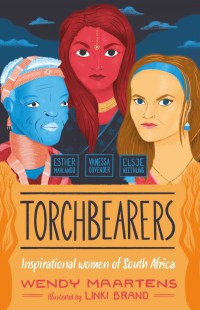 Cover image: Torchbearers 3: Esther, Vanessa, Elsje 1st edition 9780639606354