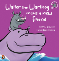Omslagafbeelding: A Veld Friends Adventure 2: Walter the Warthog Makes a New Friend 1st edition 9780639608327