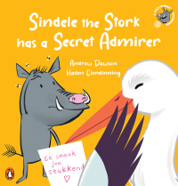 Omslagafbeelding: A Veld Friends Adventure 3: Sindele the Stork has a Secret Admirer 1st edition 9780639608341