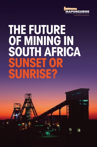 Imagen de portada: The Future of Mining in South Africa: Su 1st edition 9780639923826