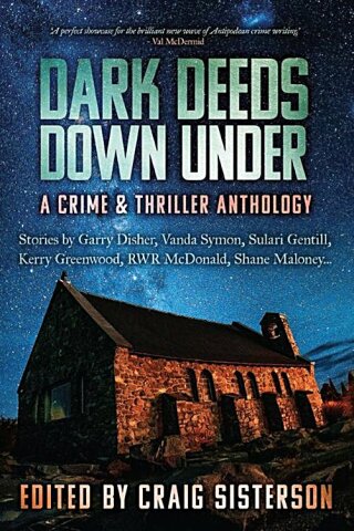 Imagen de portada: Dark Deeds Down Under 9780645316780