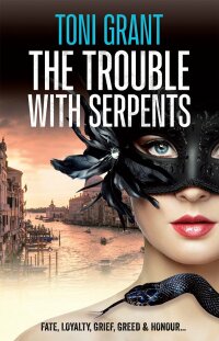 Cover image: The Trouble With Serpents 9780645372311