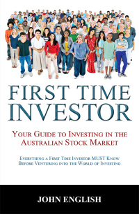 Cover image: First Time Investor 1st edition 9780645570540