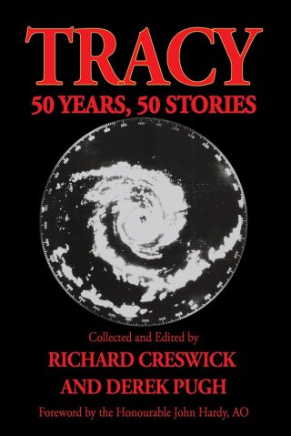 Cover image: Tracy: 50 Years, 50 Stories 9780645737417