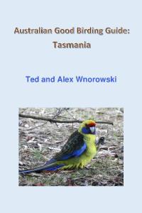 Cover image: Australian Good Birding Guide: Tasmania 9780648010456