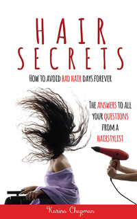 Cover image: Hair Secrets 2nd edition 9780648111122