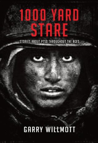 Cover image: 1000 Yard Stare 9780648486978