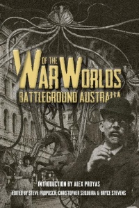Cover image: War of the Worlds: Battleground Australia 9780648523680