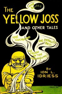 Immagine di copertina: The Yellow Joss 9780648739036