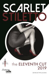 Omslagafbeelding: Scarlet Stiletto: The Eleventh Cut - 2019 9780648741404