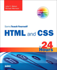 Imagen de portada: Sams Teach Yourself HTML and CSS in 24 Hours (Includes New HTML 5 Coverage) 8th edition 9780672331305