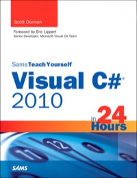 Imagen de portada: Sams Teach Yourself Visual C# 2010 in 24 Hours 1st edition 9780672331671