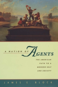 Cover image: A Nation of Agents 9780674008830
