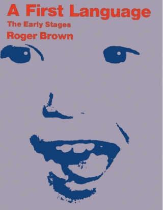 Imagen de portada: A First Language 9780674303263
