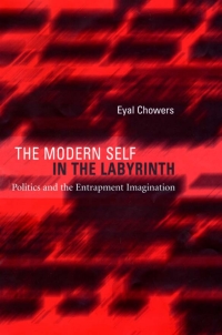 Cover image: The Modern Self in the Labyrinth 9780674013308