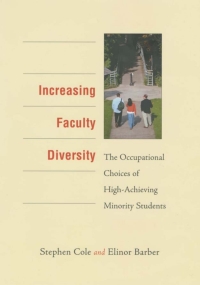 Imagen de portada: Increasing Faculty Diversity 9780674009455