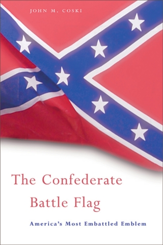 Immagine di copertina: The Confederate Battle Flag 9780674019836