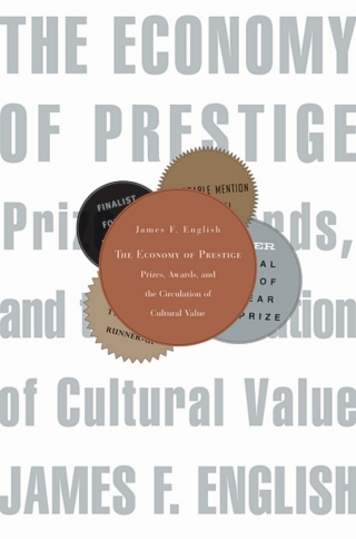 Cover image: The Economy of Prestige 9780674018846