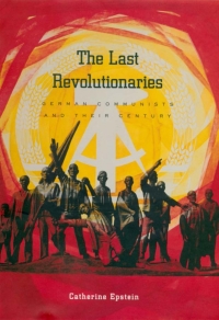 Cover image: The Last Revolutionaries 9780674010451