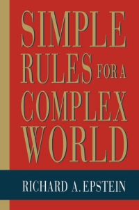 Cover image: Simple Rules for a Complex World 9780674808218