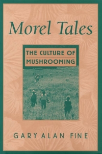 Cover image: Morel Tales 9780674089358