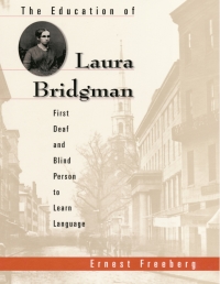 Cover image: The Education of Laura Bridgman 9780674005891