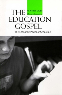 Imagen de portada: The Education Gospel 9780674015371