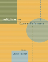 Cover image: Institutions and Economic Performance 9780674030770