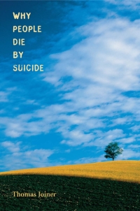 Cover image: Why People Die by Suicide 9780674019010