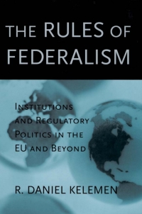 Cover image: The Rules of Federalism 9780674013094