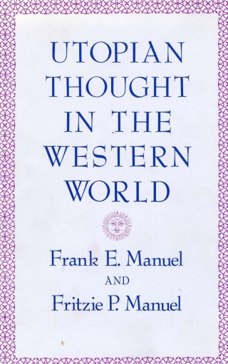 Cover image: Utopian Thought in the Western World 9780674931855