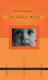 Cover image: The Infant’s World 9780674003224
