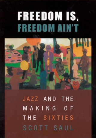 Cover image: Freedom Is, Freedom Ain’t 9780674011489