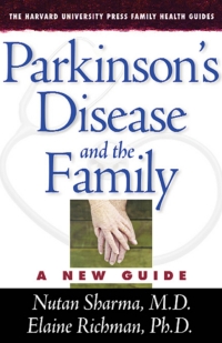 Cover image: Parkinson’s Disease and the Family 9780674016798