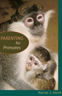 Imagen de portada: Parenting for Primates 9780674019386