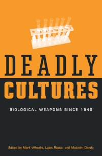Cover image: Deadly Cultures 9780674016996