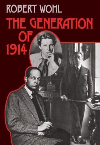 Cover image: The Generation of 1914 9780674344662