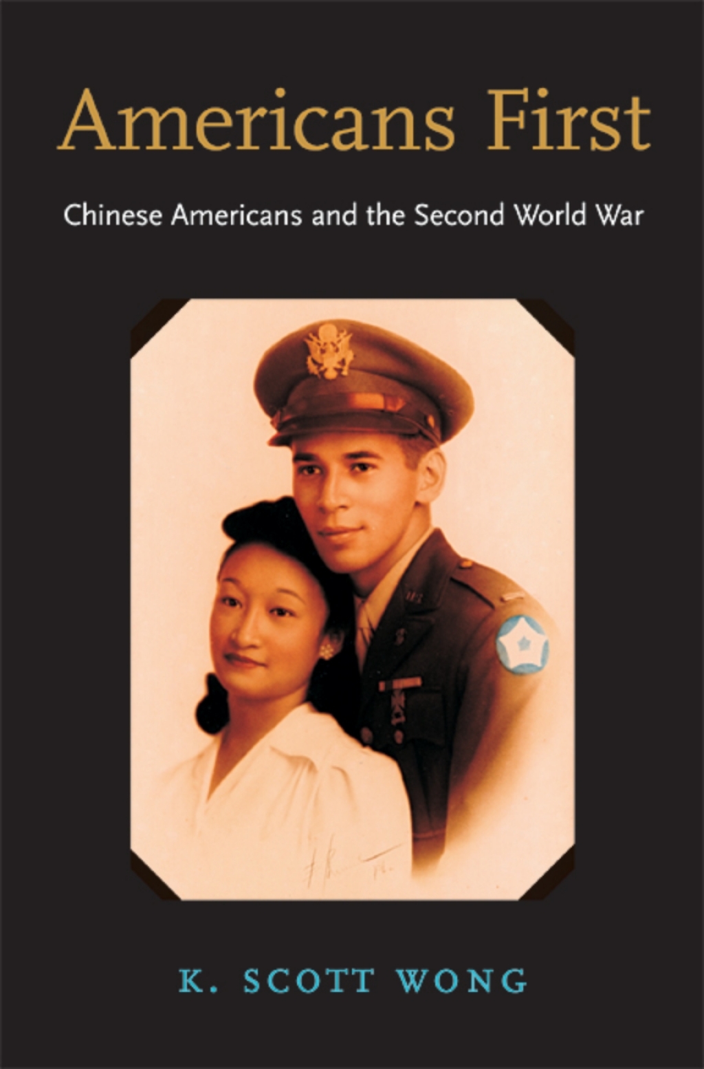 Americans First Chinese Americans and the Second World War