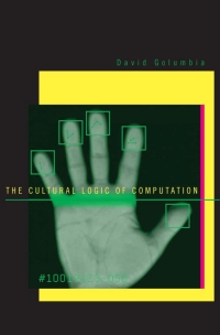 Cover image: The Cultural Logic of Computation 9780674032927