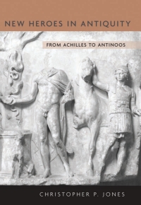 Immagine di copertina: New Heroes in Antiquity 9780674035867