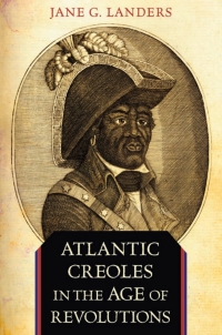 Imagen de portada: Atlantic Creoles in the Age of Revolutions 9780674062047